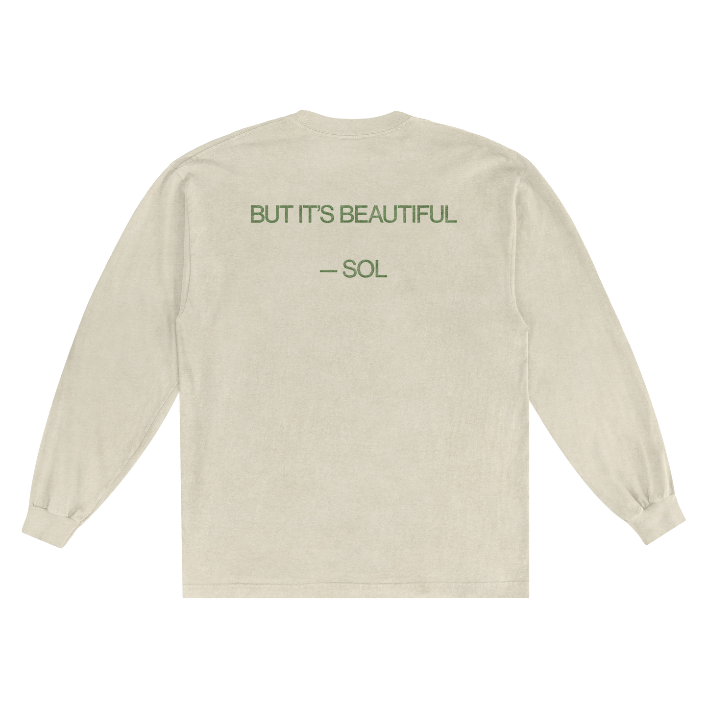 Sol 'It Ain't Pretty' Long Sleeve
